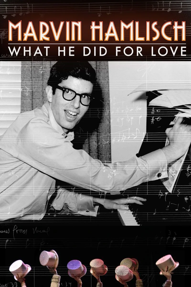 Poster van Marvin Hamlisch: What He Did For Love