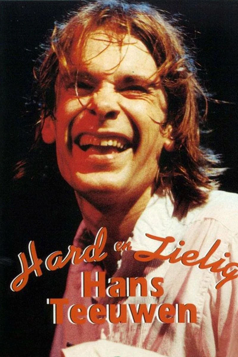 Poster van Hans Teeuwen - Hard En Zielig