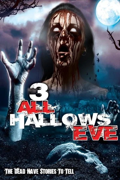Poster 3: All Hallows Eve
