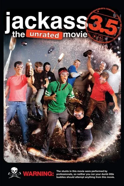 Poster Jackass 3.5: The Unrated Movie