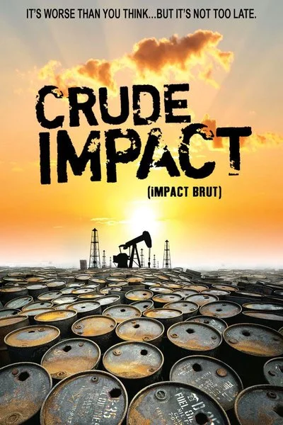 Poster Crude Impact
