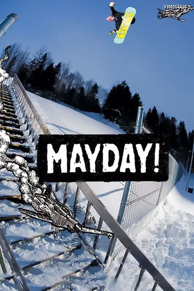 Affiche Mayday! - Videograss