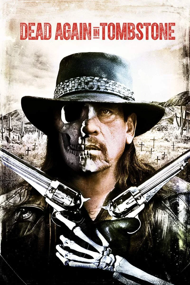 Affiche de Dead Again in Tombstone