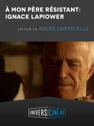 Affiche A mon père résistant : Ignace Lapiower