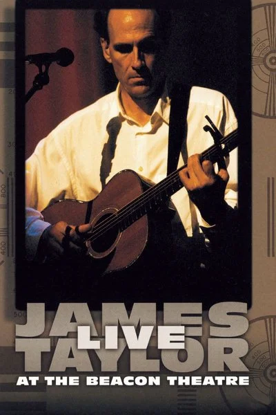 Poster James Taylor: Live At the Beacon Theatre