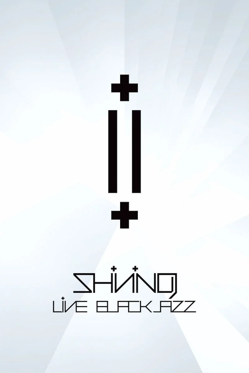 Poster van Shining: Live Blackjazz