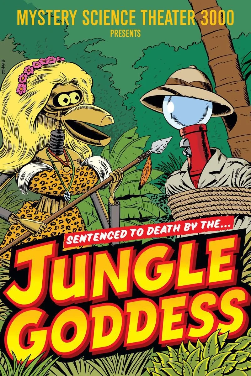 Affiche de Mystery Science Theater 3000: Jungle Goddess