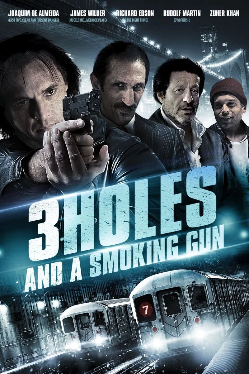 Poster van 3 Holes and a Smoking Gun