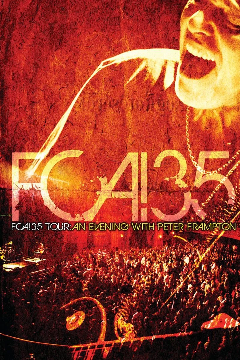 Affiche de Peter Frampton - FCA! 35 Tour: An Evening With Peter Frampton