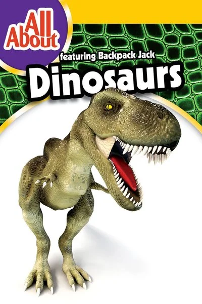 Poster All About Dinosaurs With Backpack Jack