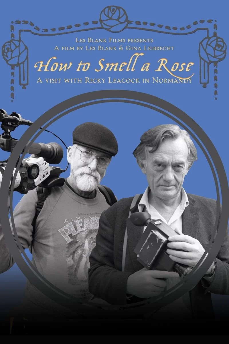 Affiche de How to Smell a Rose: A Visit with Ricky Leacock in Normandy