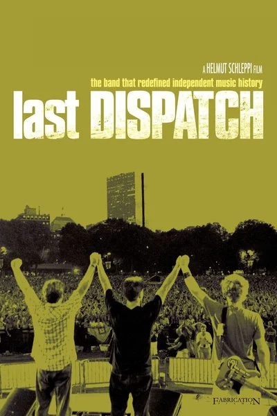 Affiche Last Dispatch