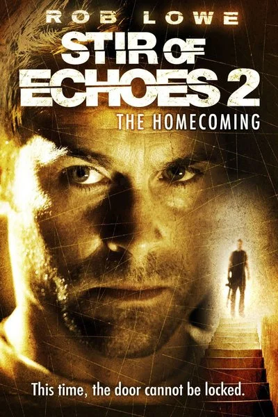 Affiche Stir of Echoes 2: The Homecoming