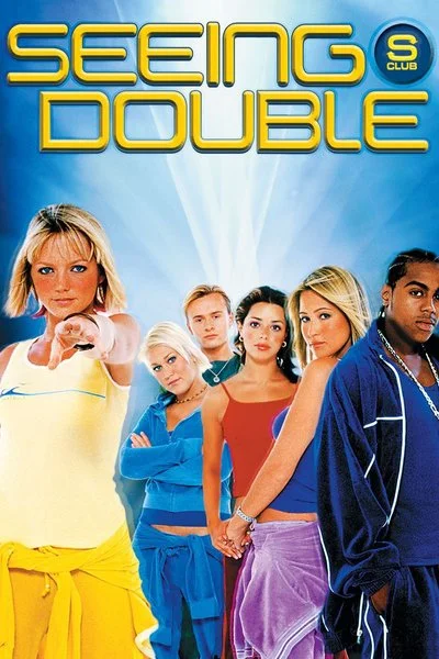 Affiche S Club Seeing Double