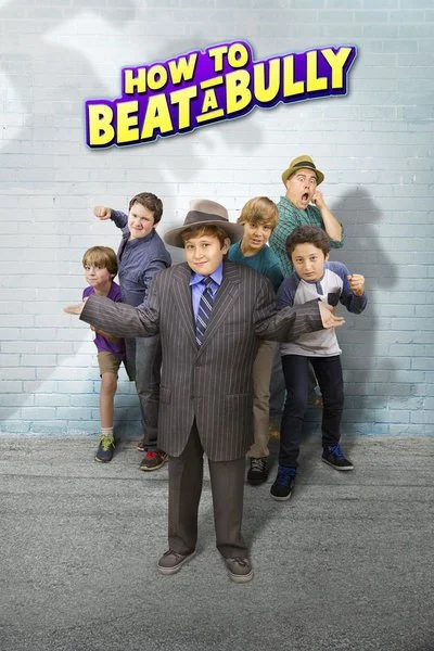 Poster How to Beat a Bully