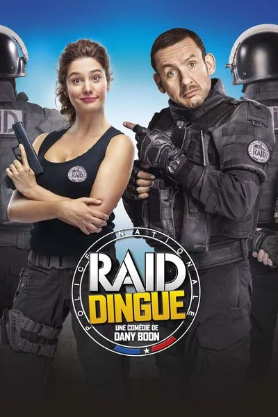 Poster Raid Dingue