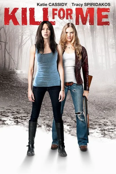 Poster Kill for Me