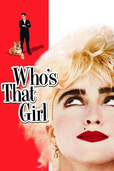 Affiche Who's That Girl