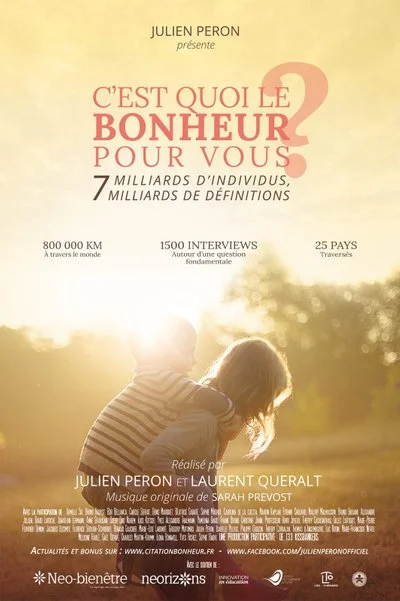 Affiche C'est quoi le bonheur pour vous?