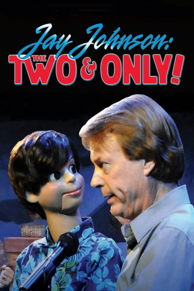 Poster van Jay Johnson: The Two & Only!