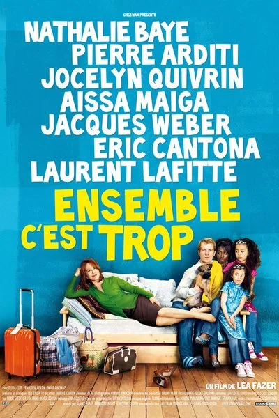 Affiche Ensemble c'est trop