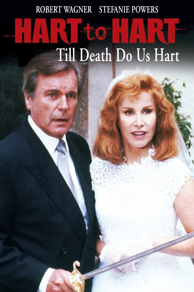 Affiche de Hart to Hart: Till Death Do Us Hart