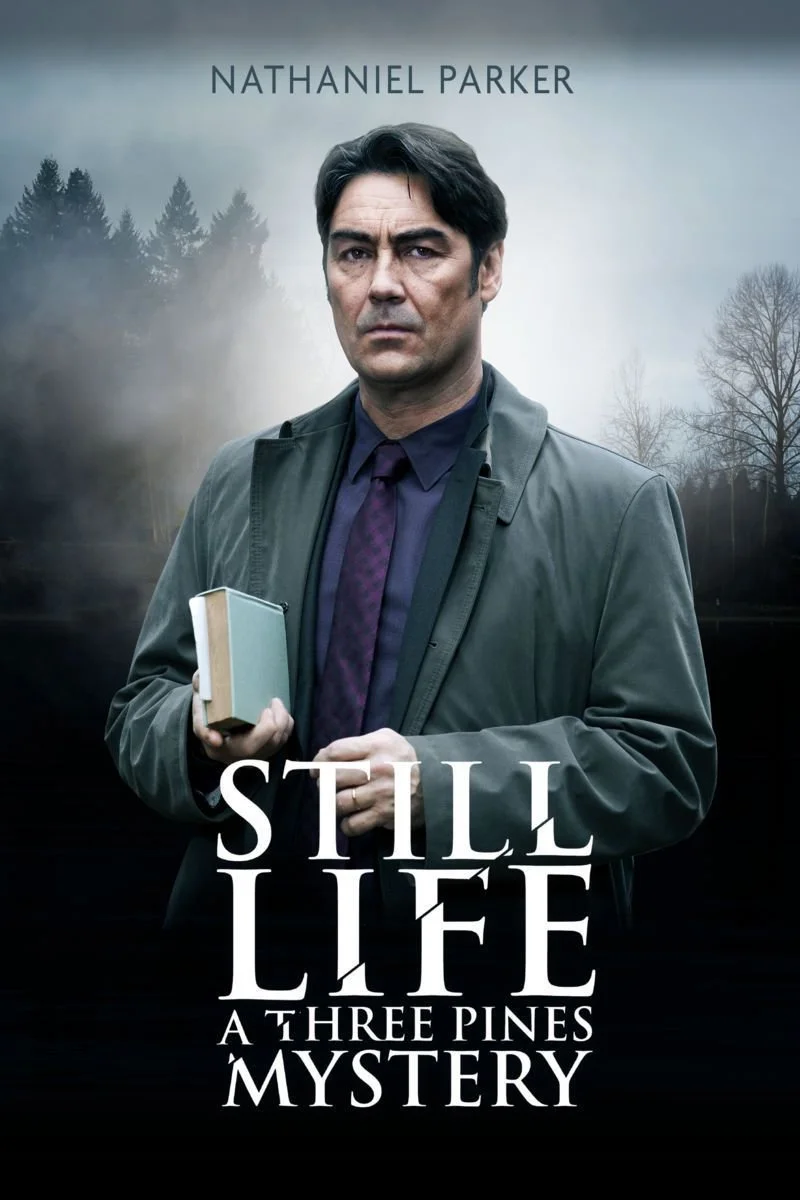 Affiche de Still Life: A Three Pines Mystery