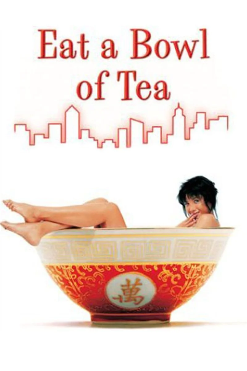 Affiche de Eat a Bowl of Tea