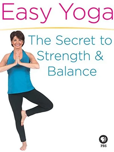 Affiche Yoga for the Rest of Us with Peggy Cappy: The Secret to Strength and Balance