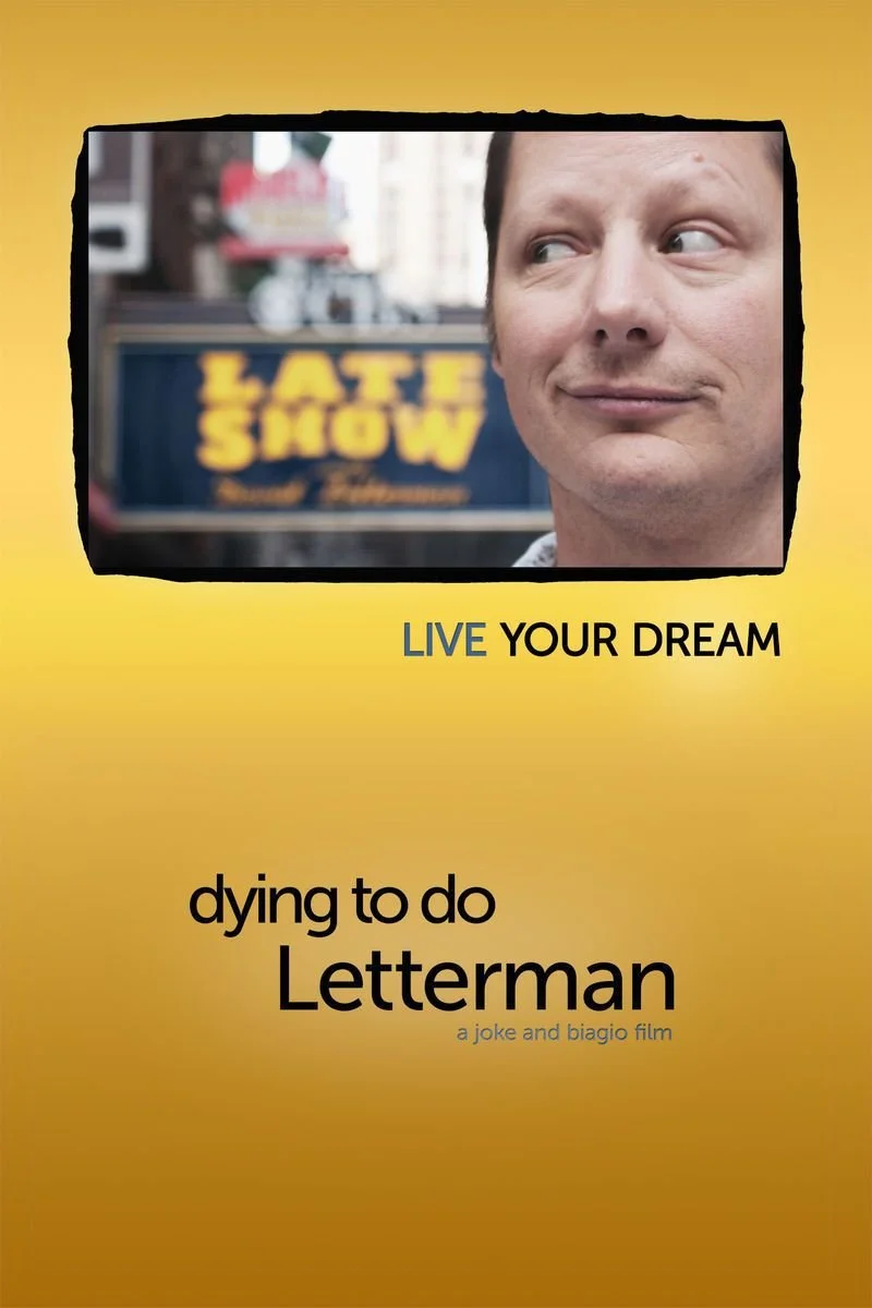 Affiche de Dying to Do Letterman