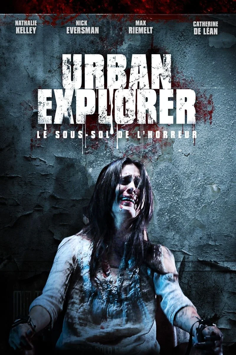 Affiche de Urban explorer, le sous-sol de l'horreur