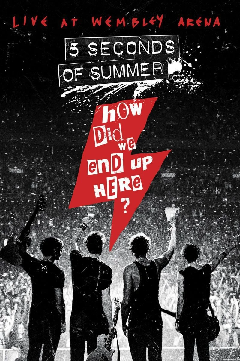 Affiche de How Did We End Up Here? Live At Wembley Arena