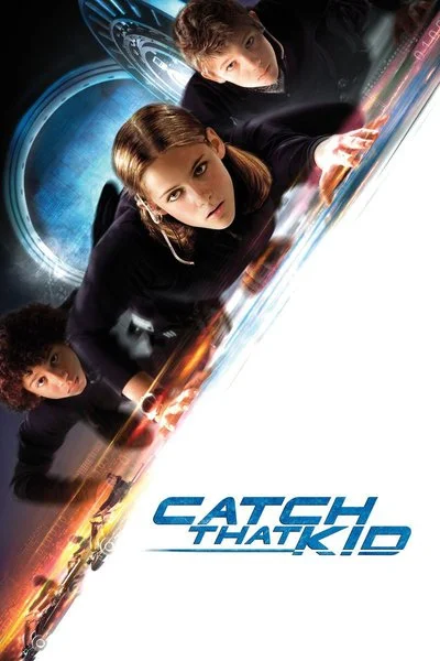 Poster Catch That Kid