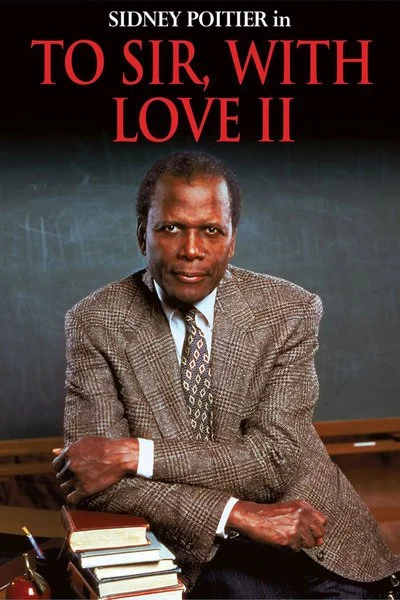 Affiche To Sir, with Love II