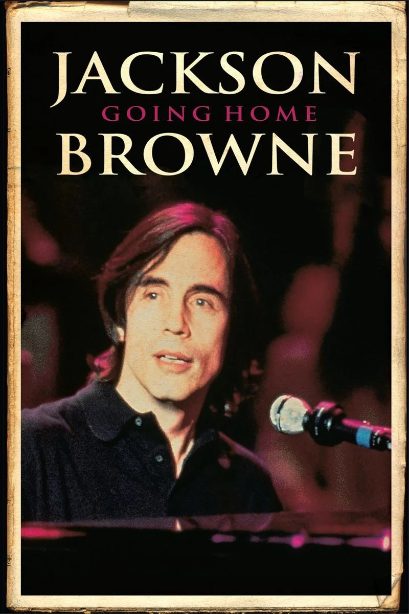 Poster van Jackson Browne - Going Home