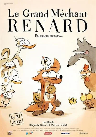 Affiche Le Grand Mechant Renard & Autres Contes
