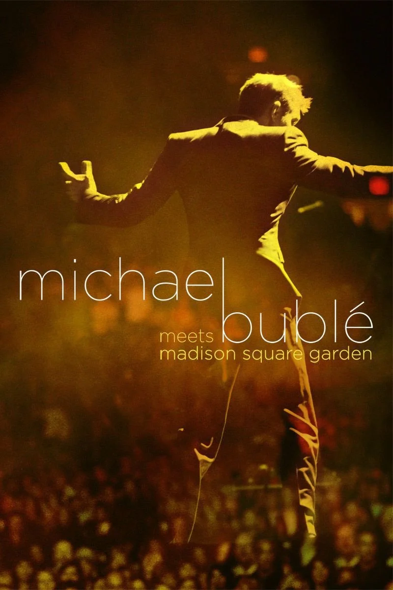 Poster van Michael Bublé Meets Madison Square Garden