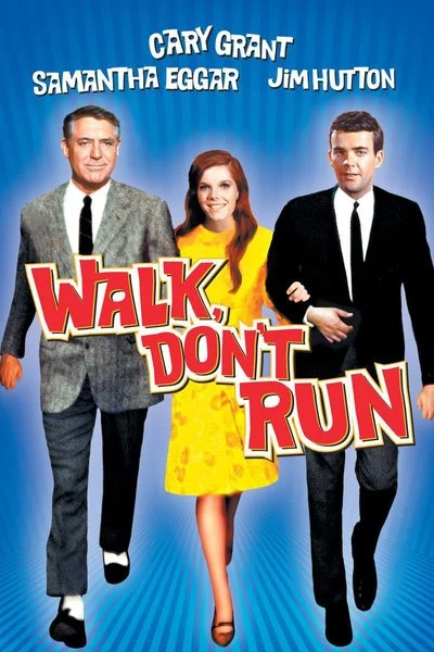 Affiche Walk, Don't Run