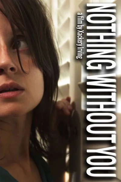 Poster Nothing Without You