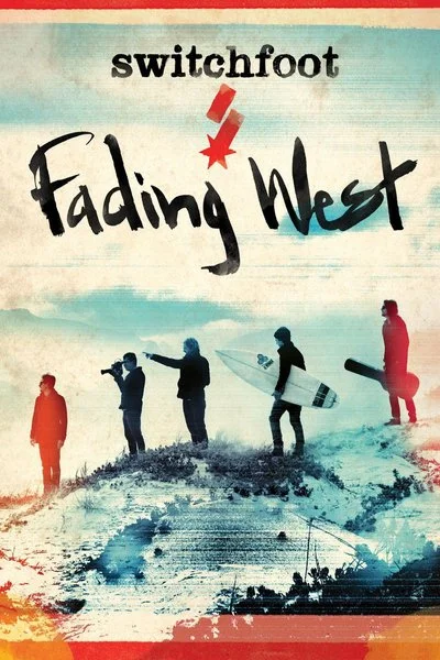 Affiche Switchfoot: Fading West