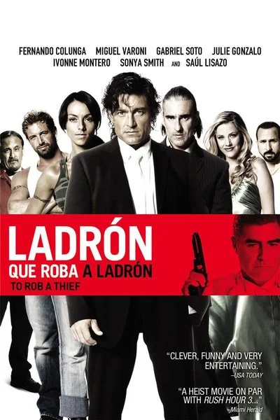 Affiche Ladrón Que Roba a Ladrón