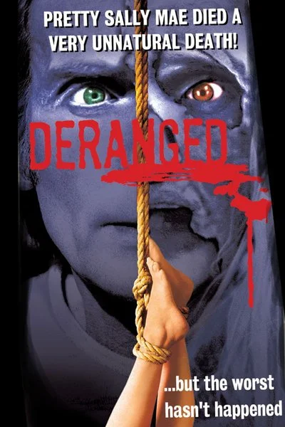 Affiche Deranged