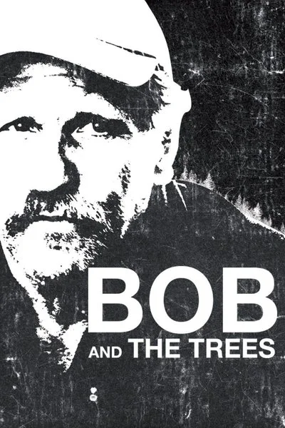 Affiche Bob and the Trees