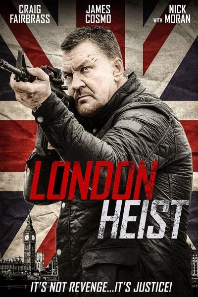 Affiche London Heist