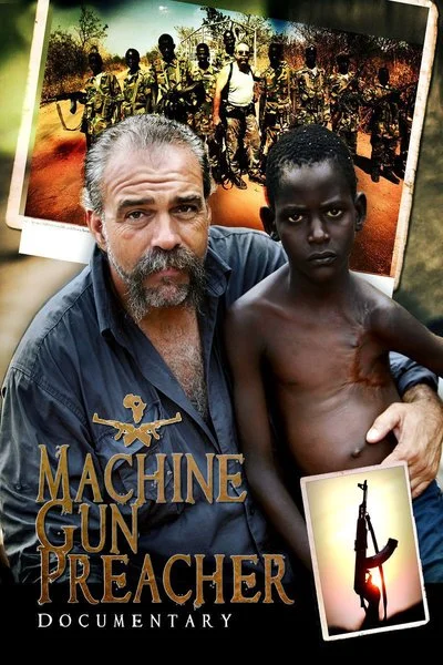Affiche Machine Gun Preacher Documentary