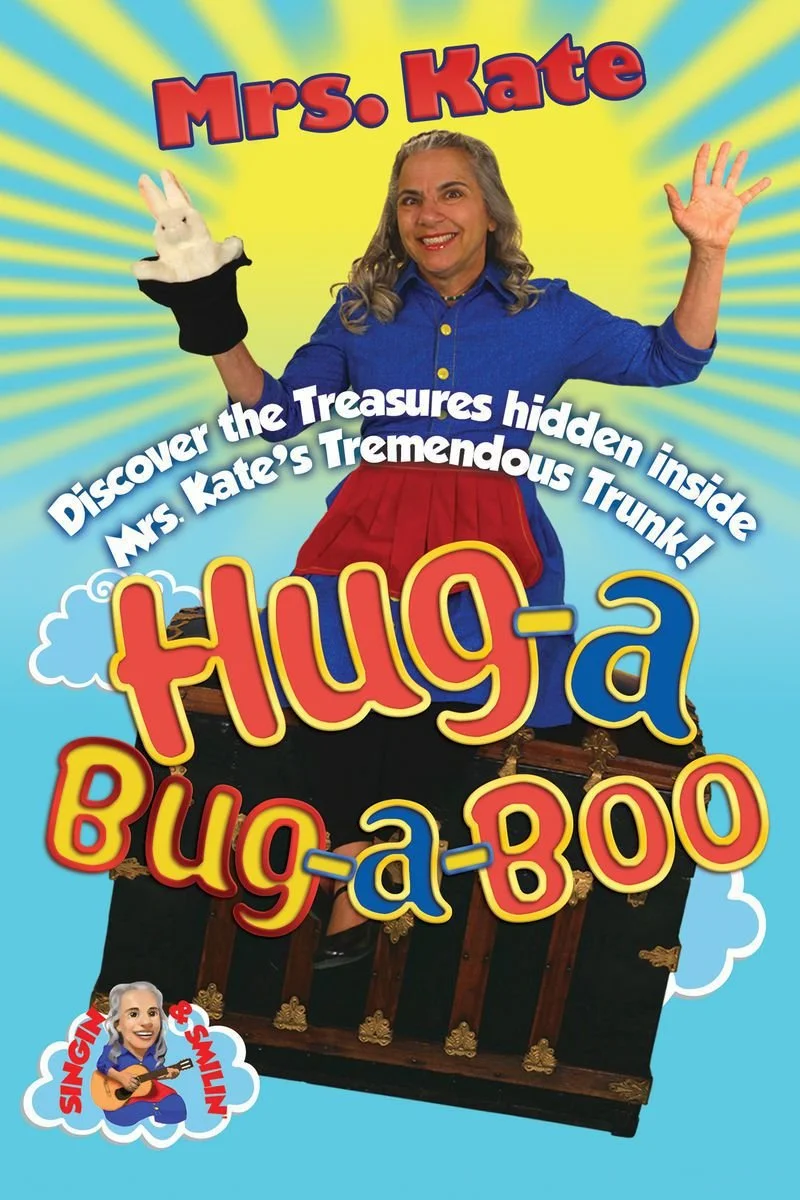 Poster van Mrs. Kate: Hug-A-Bug-A-Boo