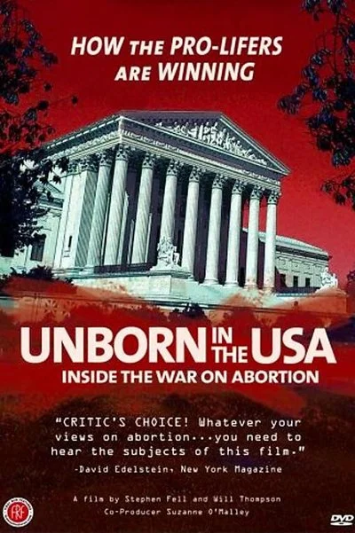 Affiche Unborn In the USA: Inside the War On Abortion