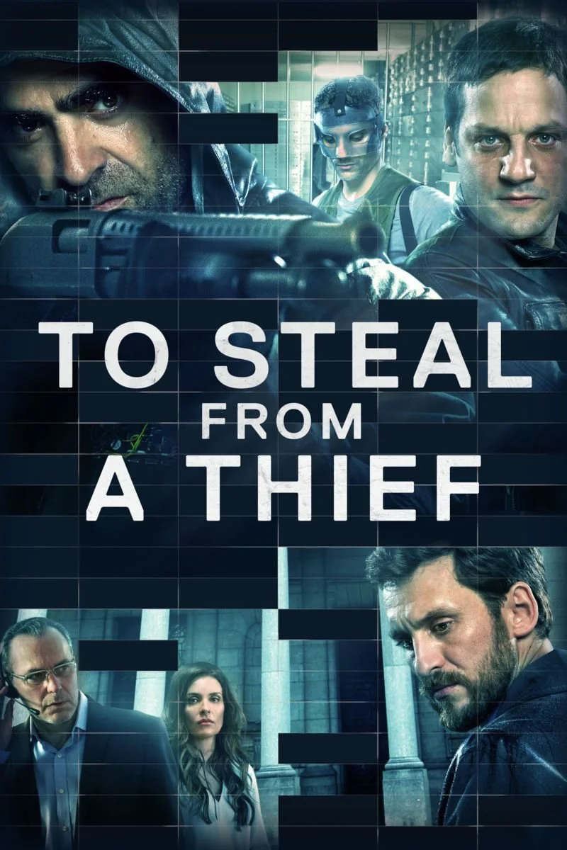 Affiche de To Steal From A Thief