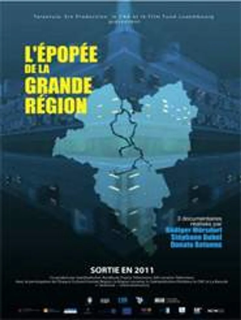 Affiche de L'épopée de la Grande Région : Blà Blä Blá