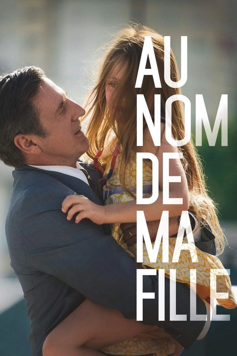 Poster van Au nom de ma fille